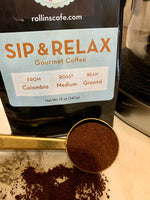 Load image into Gallery viewer, Sip &amp; Relax Columbian Gourmet Ground Coffee Medium Roast Sealed Fresh - RollinsCafe
